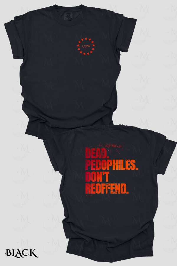 Thumbnail: Dead Pedophiles Don't Reoffend Garment-Dyed Comfort Colors