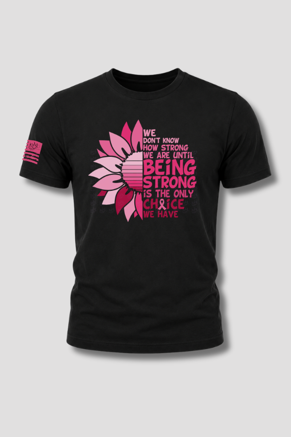 Being Strong Cancer Breast Cancer Awareness