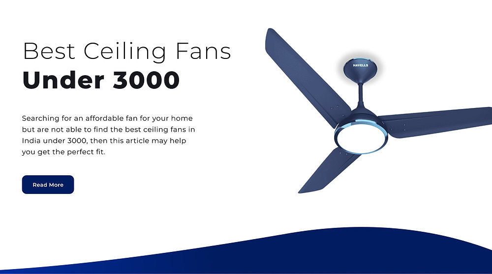 5 Ceiling Fans Under 3000 with Comparison 3000