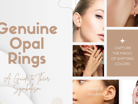 Genuine Opal Rings: A Guide to Their Symbolism