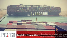  Questions being asked after box ship runs aground blocking Suez Canal