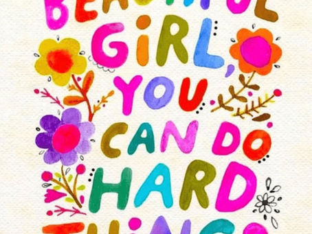 Lesson One: You Can Do Hard Things