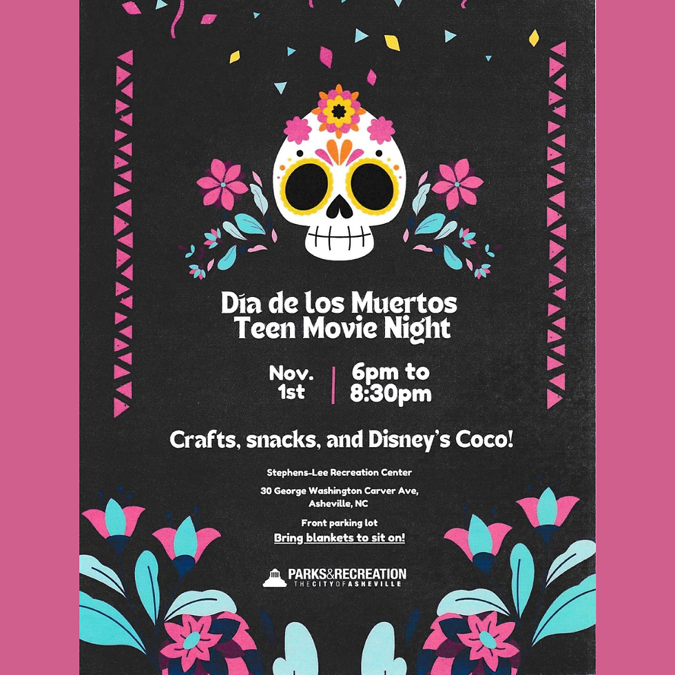 🎬 Día de los Muertos Teen Movie Night!
