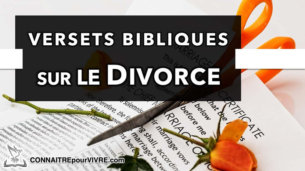 15 Versets Bibliques Sur Le Divorce Expliques