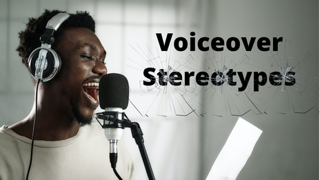 Voiceover Stereotypes