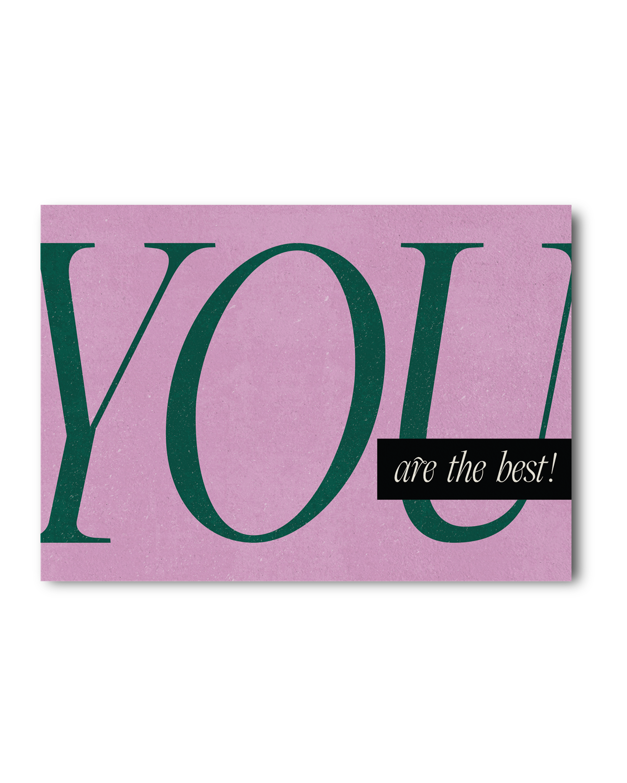 You are The Best Melocard