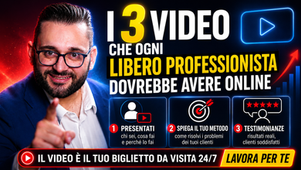 I 3 video che ogni libero professionista dovrebbe avere online