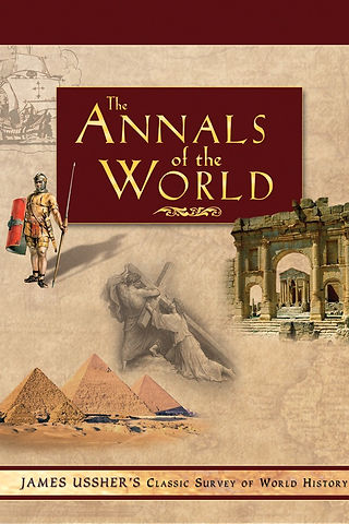 James Ussher's Classic Survey of Worls History