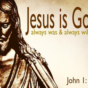Is Jesus The Eternal God?