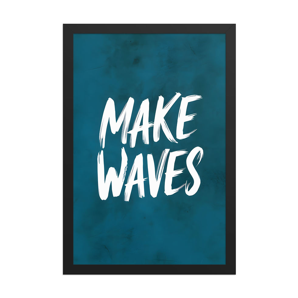Thumbnail: Make Waves | Motivational Art
