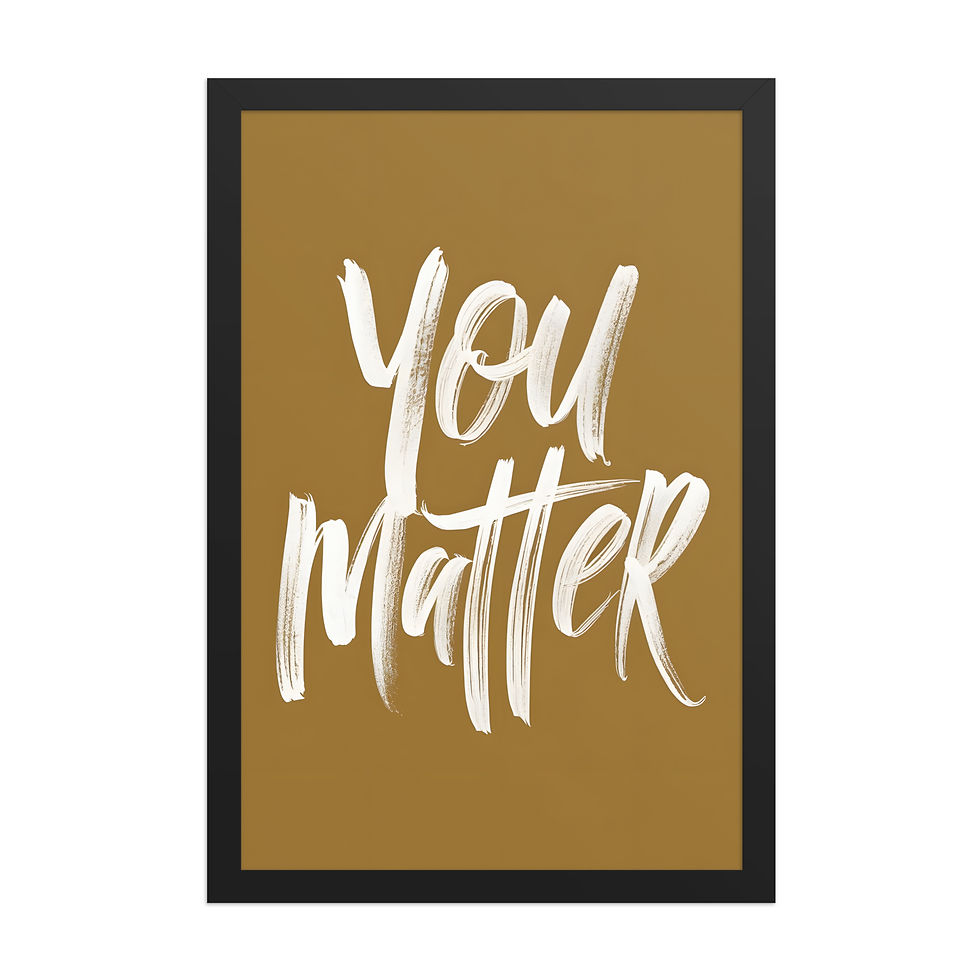 Thumbnail: You Matter | Motivational Art