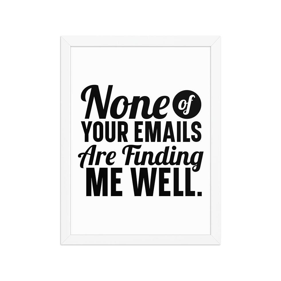 Thumbnail: Office Humor Framed Print xiii