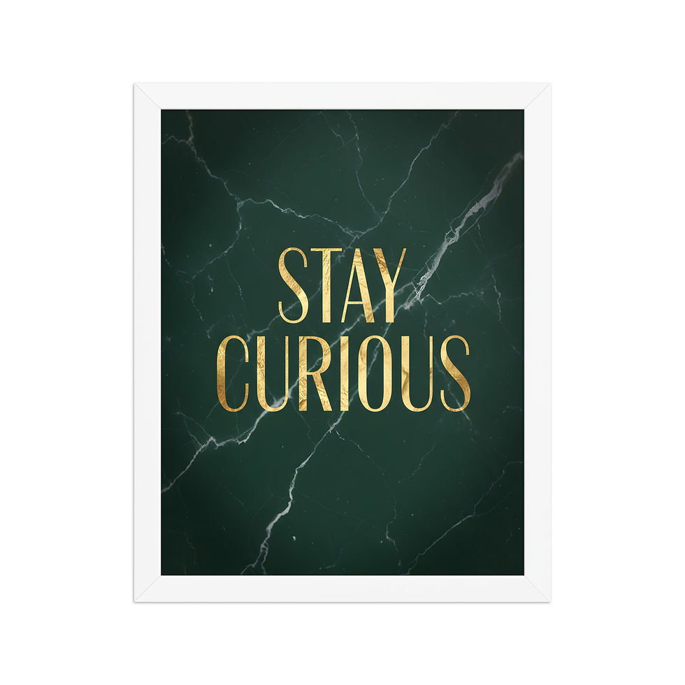 Thumbnail: Stay Curious Motivational Framed Poster