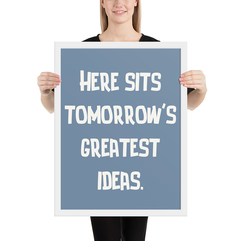 Thumbnail: Framed poster with white text on blue background, "HERE SITS TOMORROW'S GREATEST IDEAS," in black frame, ideal framed wall art for bathroom walls.