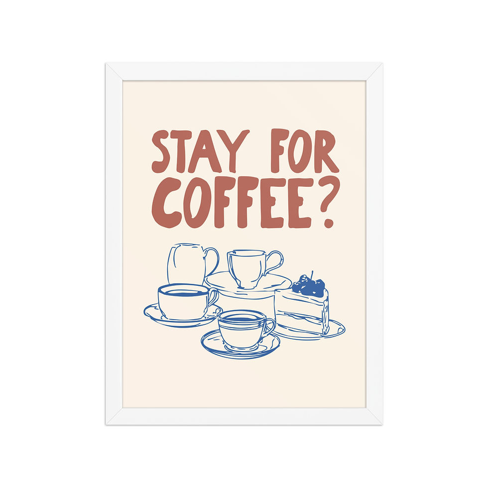 Thumbnail: Stay for coffee Wall Art for kitchen