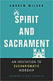 Spirit and Sacrament.jpg