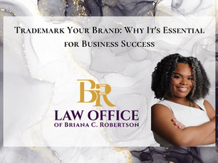 Trademark Your Brand: Why It's Essential for Business Success