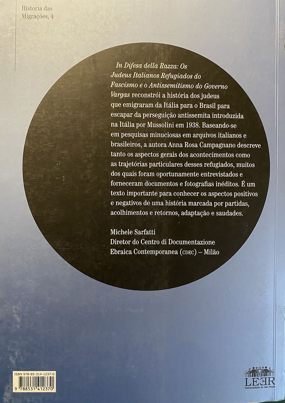 Miniatura: In Difesa Della Razza: os Judeus Italianos Refugiados do Fascismo e o Antisse...