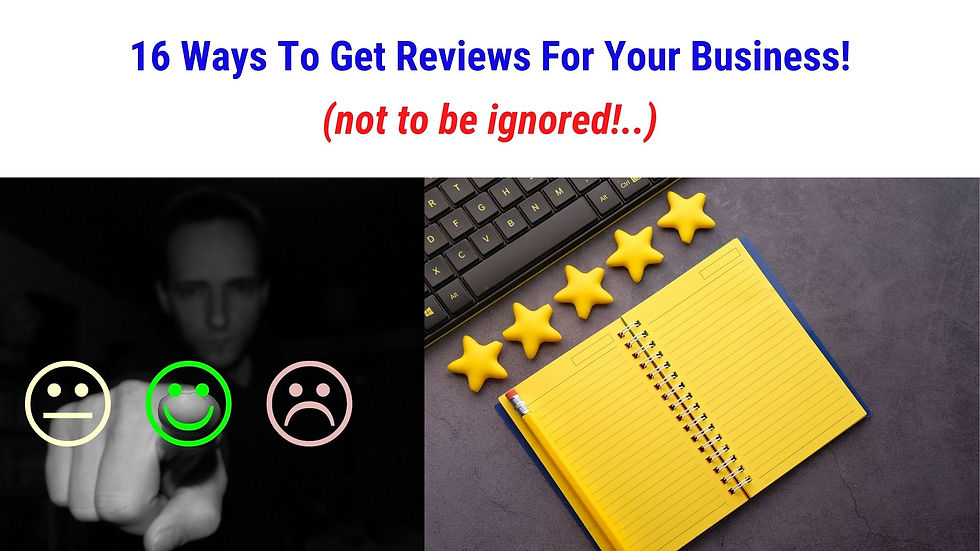 16 Ways To Get Reviews For Your Business