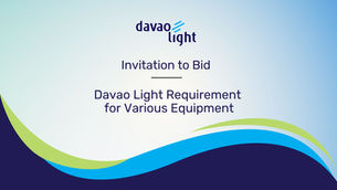INVITATION TO BID: Davao Light Requirement for Various Equipment