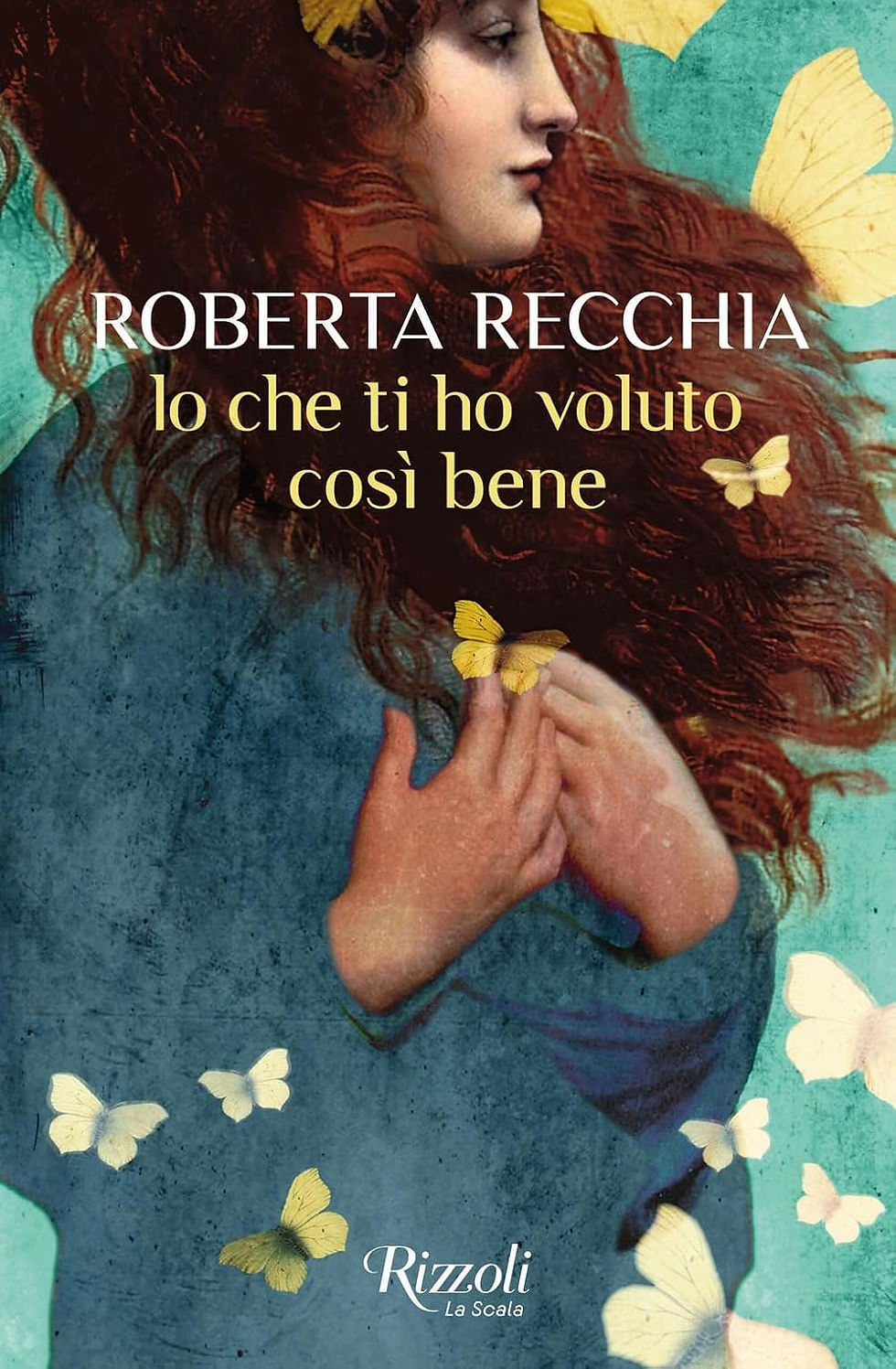Recchia Roberta – IO CHE TI HO VOLUTO COSÌ BENE
