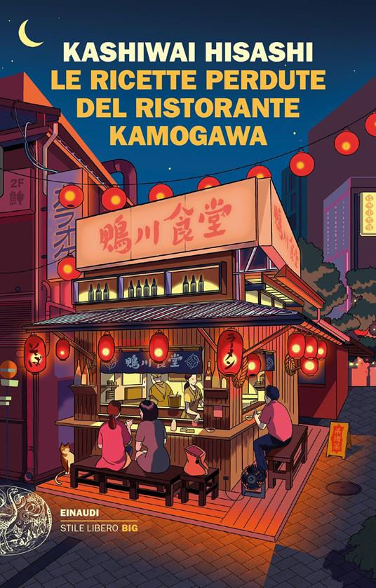 Kashiwai Hisashi – LE RICETTE PERDUTE DEL RISTORANTE KAMOGAWA