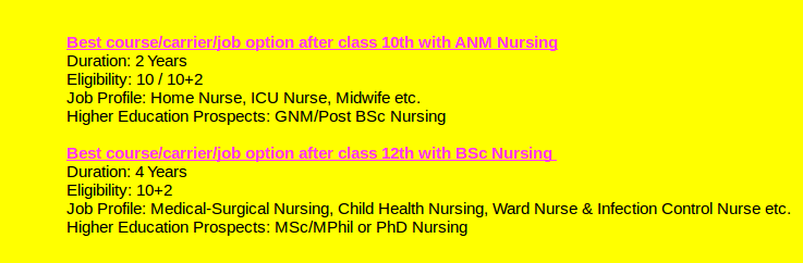 Best course/carrier/job option after class 10th , 10+2th & 10+2+3th with Nursing
