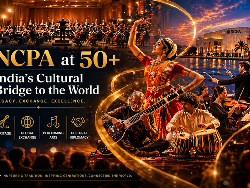 NCPA: Legacy, Vision & Cultural Diplomacy