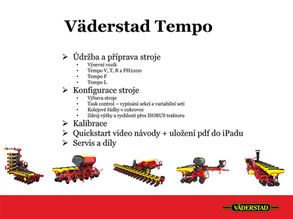 Vyťažte z vášho Tempa maximum: Videoškolenie pre obsluhu a operátorov