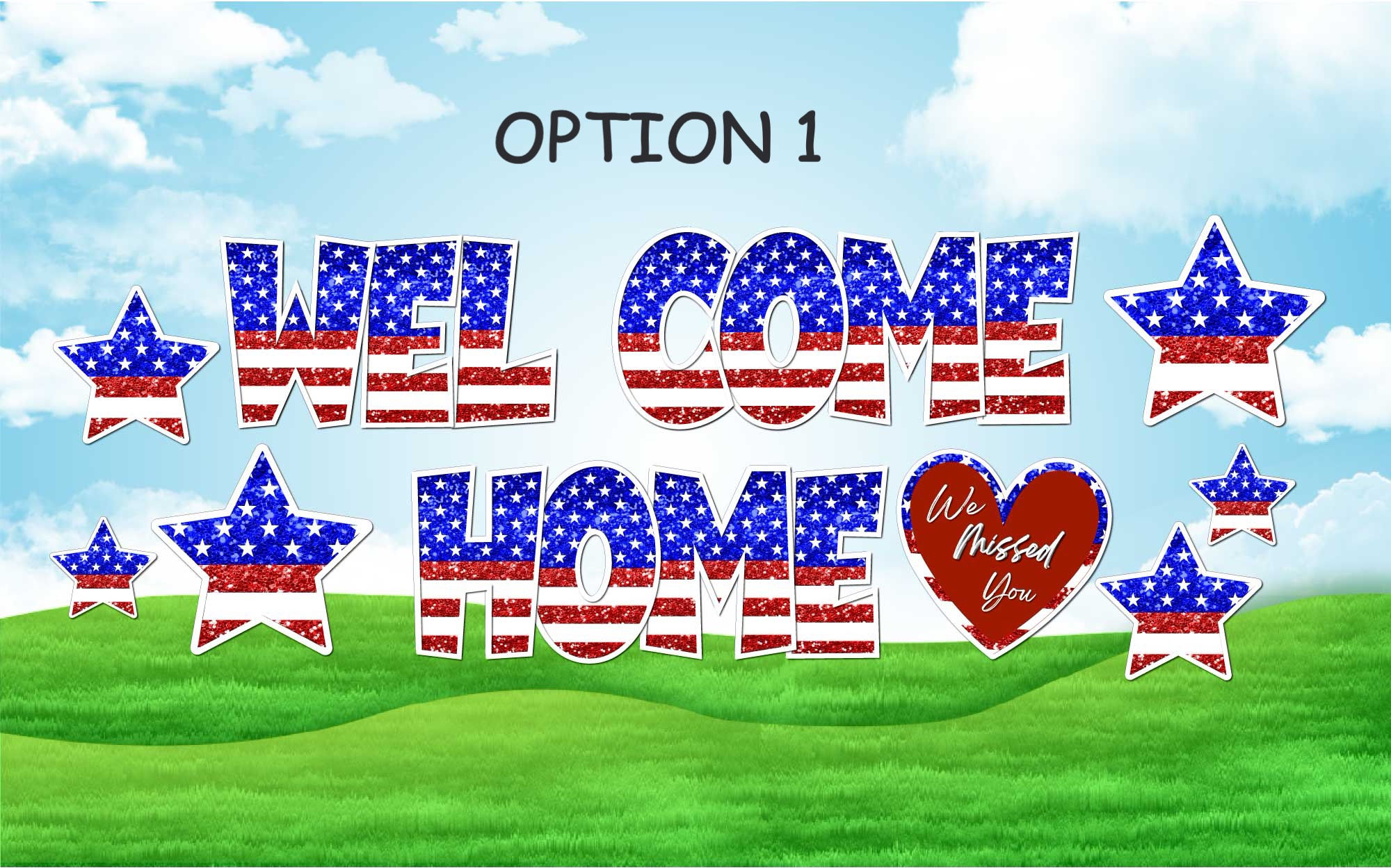 Welcome Home - Patriotic