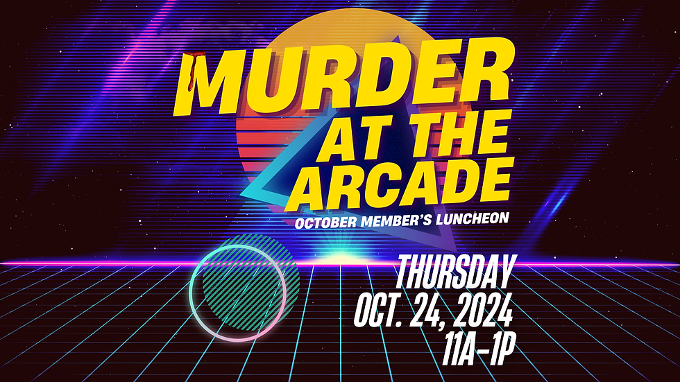 Murder at the Arcade Murder Mystery Luncheon