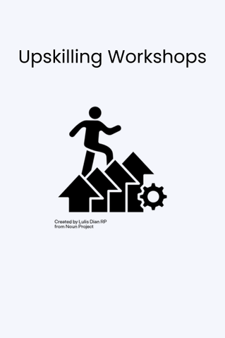 upskilling Workshops