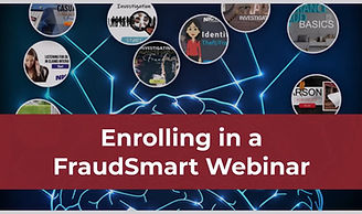 Enrolling in a FraudSmart Webinar