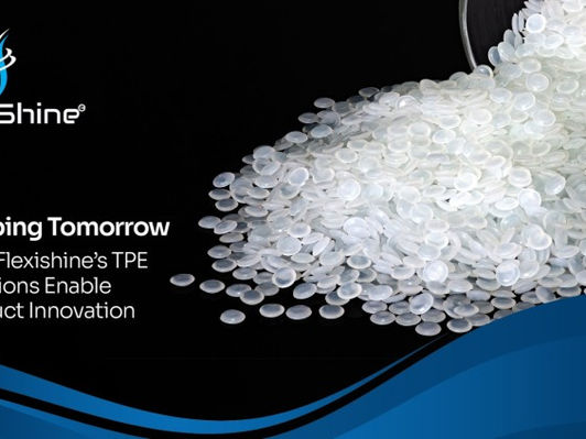 Shaping Tomorrow: How Flexishine’s TPE Solutions Enable Product Innovation