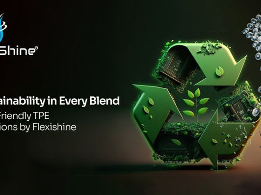 Sustainability in Every Blend: Eco-Friendly TPE Solutions by Flexishine