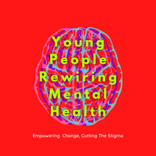 Writer: Young People Rewiring Mental Health CYF