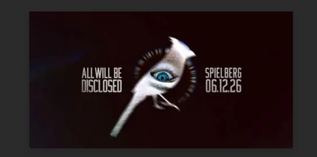 Qu'en est-il du nouveau film de Spielberg ? Le jour de la révélation ? 