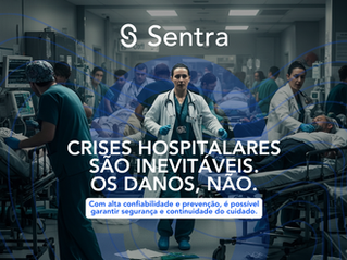 Riscos de uma crise hospitalar, cuidados essenciais para preveni-la e o caminho para a alta confiabilidade