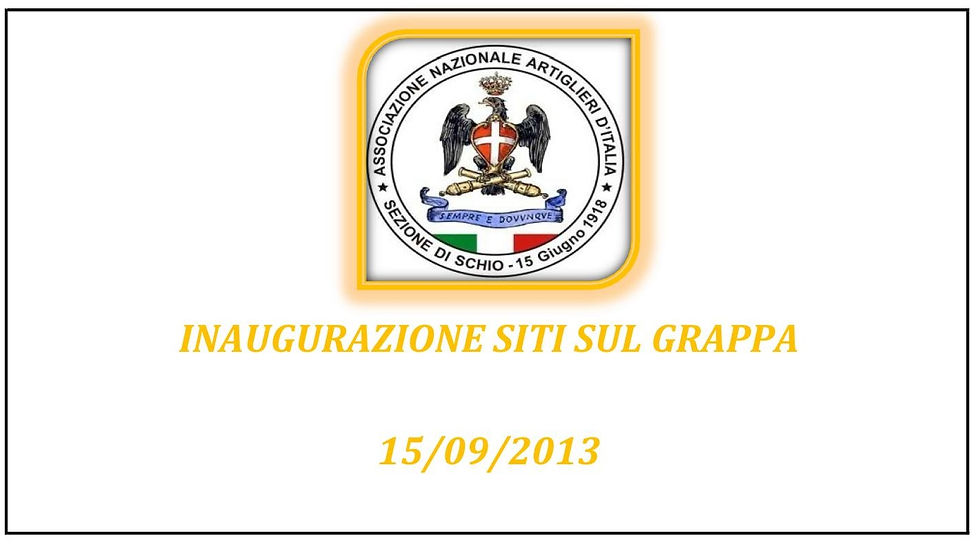 INAUGURAZIONE SITI MONTE GRAPPA