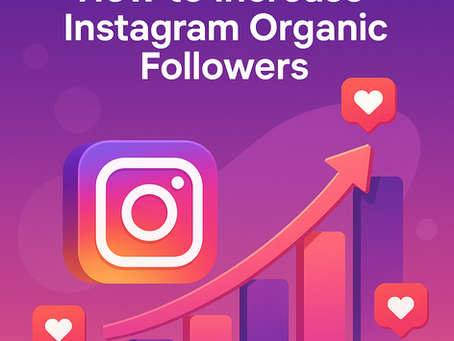 How to Increase Instagram Organic Followers in 2025 — Proven Strategies for Massive Growth