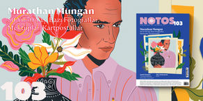 Murathan Mungan / Notos Dergi 103