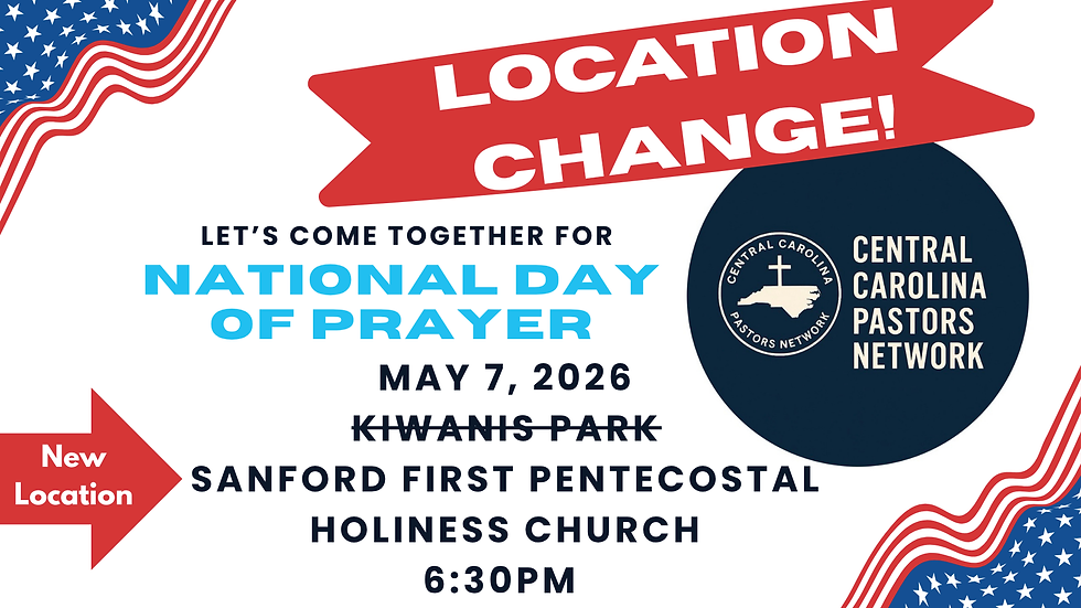 Location Change_National Day of Prayer _Central Carolina Pastors Network