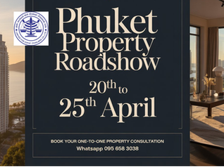 Thailand Phuket Property RoadShow