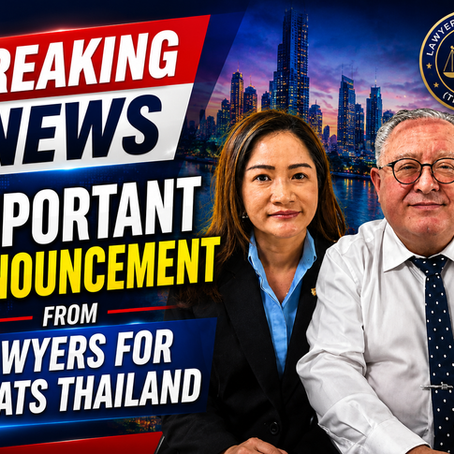 Important Announcement From Lawyers for Expats Thailand