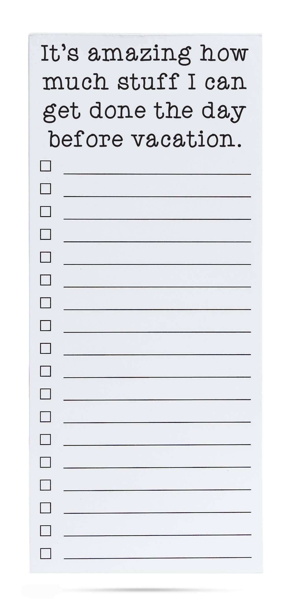 Before vacation funny printed list pad 50 sheets