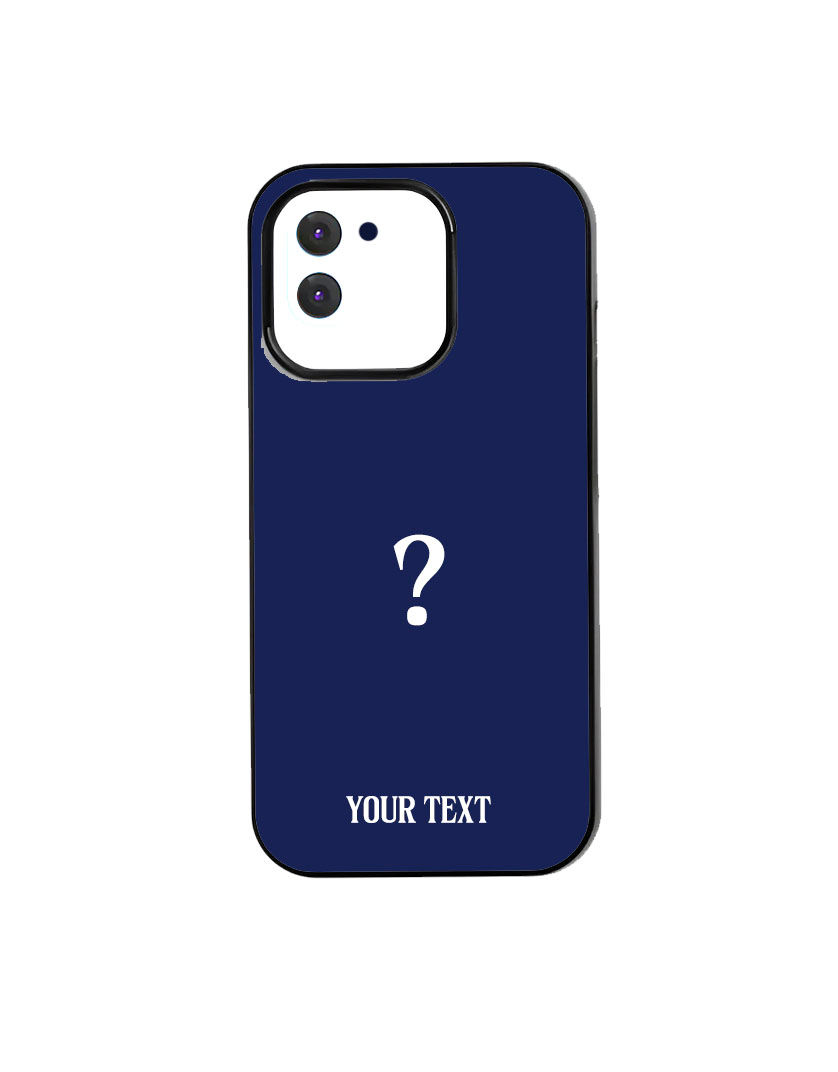 Phone Cover - Add Your Own