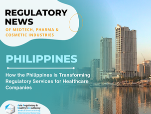 How the Philippines Is Transforming Regulatory Services for Healthcare Companies