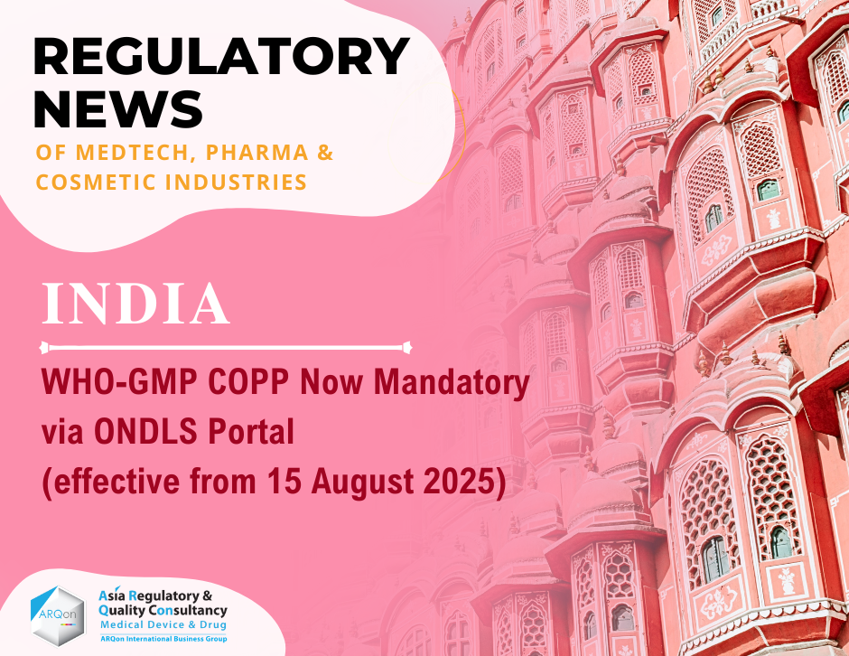 India: WHO-GMP COPP Now Mandatory via ONDLS Portal (effective from 15 August 2025)