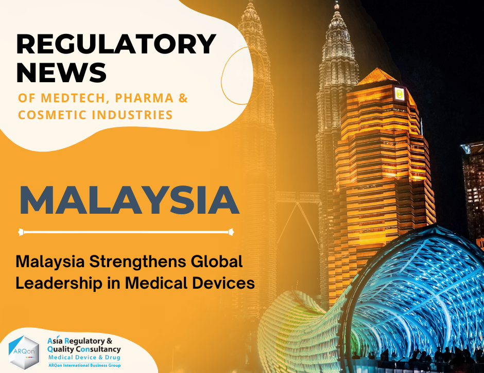 Malaysia Strengthens Global Leadership in Medical Devices