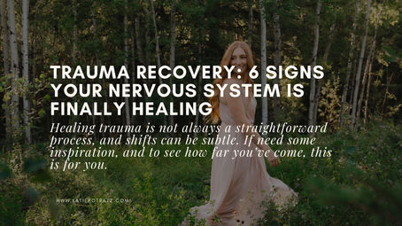 6 Signs Your Trauma is Healing and You’re Making Real Progress